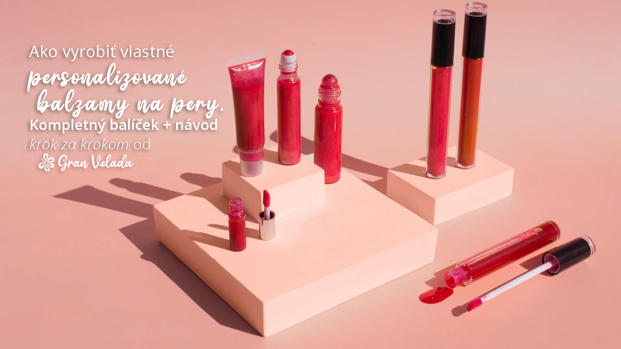 prersonalizovane balzamy na pery krok za krokom